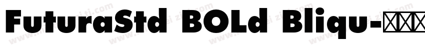 FuturaStd BOLd Bliqu字体转换